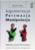 Argumentacja Perswazja Manipulacja