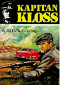 Kapitan Kloss W ostatniej chwili Nr 20 / 73