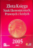 Złota księga nauk ekonomicznych prawnych i ścisłych 2005