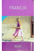 Francja Praktyczny przewodnik
