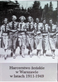 Harcerstwo żeńskie w Warszawie w latach 1911 - 1949