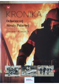 Kronika Ochotniczej Straży Pożarnej z Kujaw i Pomorza
