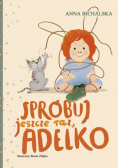 Spróbuj jeszcze raz, Adelko