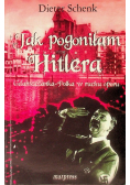 Jak pogoniłam Hitlera