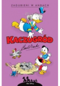 Kaczogród Zagubieni w Andach