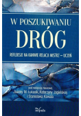 W poszukiwaniu dróg