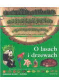 O lasach i drzewach