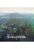 Olszewski Jerzy Leszek (red.) - Karczówka