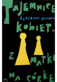 Tajemnice kobiet z matki na córkę