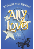 Ally Love Starts to Love