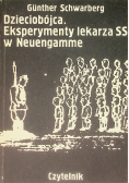 Dzieciobójca eksperymenty lekarza SS w Neuengamme