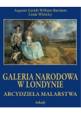 Galeria Narodowa w Londynie Arcydzieła malarstwa