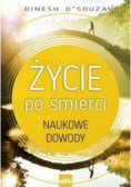Życie po śmierci. Naukowe dowody
