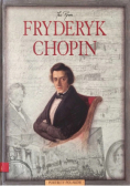 Portrety Polaków. Fryderyk Chopin