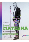 Przed Państwem Krzysztof Materna dla przyjaciół siostra Irena