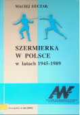Szermierka w Polsce w latach 1945 - 1989