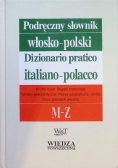 Podręczny słownik włosko-polski Tom 2 M-Z