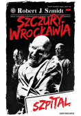Szczury Wrocławia Szpital
