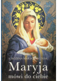 Maryja mówi do ciebie