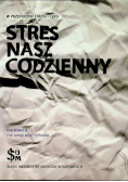 Stres nasz codzienny