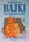 Bajki terapeutyczne Część 2
