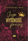 Jego wysokość prezes