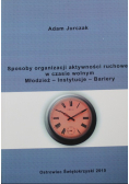 Sposoby organizacji aktywności ruchowej w czasie wolnym