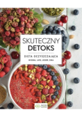 Skuteczny detoks. Dieta oczyszczająca