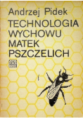 Technologia wychowu matek pszczelich