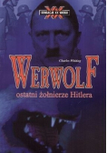 Werwolf ostatni żołnierze Hitlera