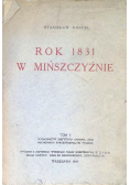 Rok 1831 w Mińszczyźnie Tom II 1925 r