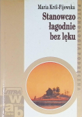 Stanowczo łagodnie bez lęku