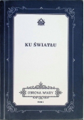 Ku światłu