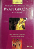 Iwan Groźny Car i Tyran