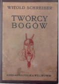 Twórcy Bogów 1904 r.