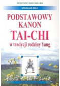 Podstawowy kanon ta chi w tradycji rodziny Yang