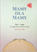 Mamy dla mamy Tom I Ciąża