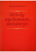 Metody wychowania moralnego