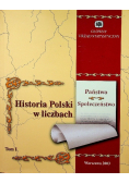 Historia Polski w liczbach Tom I