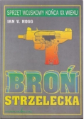 Broń strzelecka