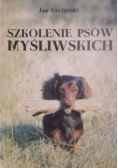 Szkolenie psów myśliwskich