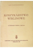 Koszykarstwo wiklinowe 1948 r.