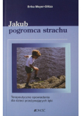 Jakub pogromca strachu