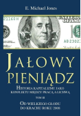 Jałowy pieniądz Tom 3