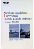 Ewolucja Szwedzkiego i brytyjskiego modelu polityki społecznej
