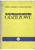 Materiałoznawstwo odzieżowe