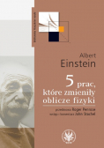 5 prac które zmieniły oblicze fizyki