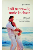 Jeśli naprawdę mnie kochasz