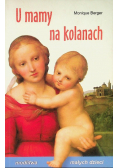 U mamy na kolanach