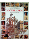 Wielcy mistrzowie Michał Anioł
